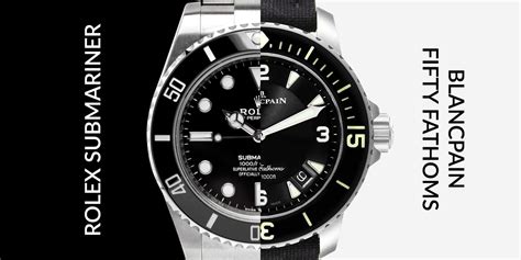 blancpain fifty fathoms vs rolex submariner
